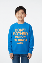 ZR KIDS SLOGAN PRINT SWEATSHIRT - Smgarment's
